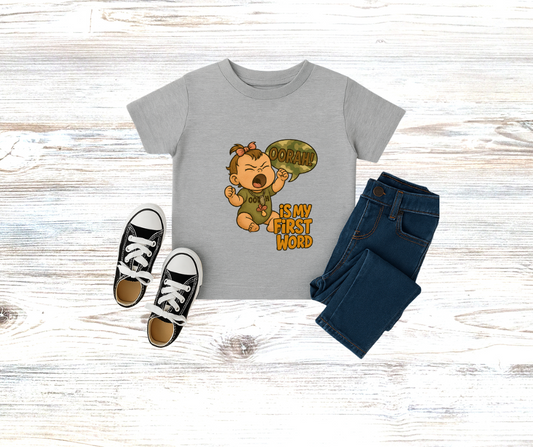 Girls Toddler OORAH Was My first word T-Shirt