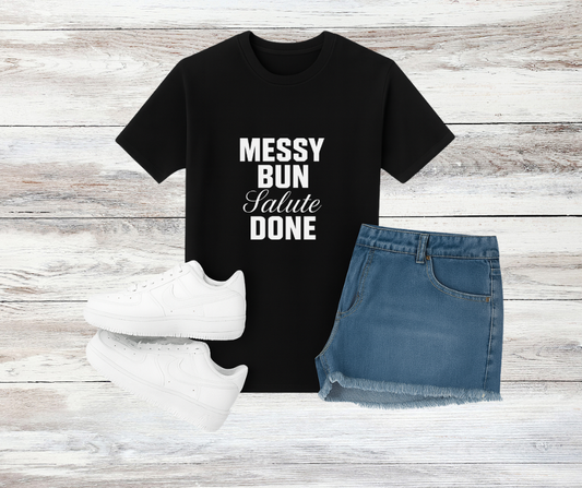 Girls Youth Messy Bun Salute Done T-Shirt